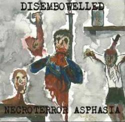 Disembowelled : Necroterror Asphasia